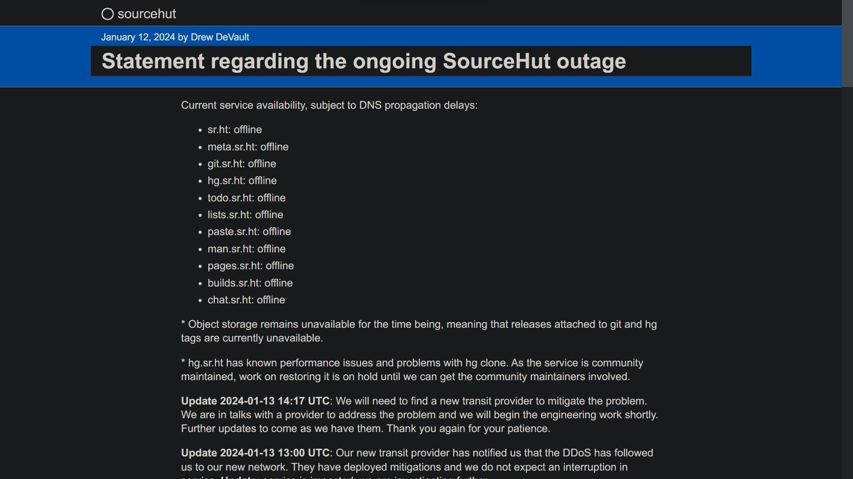 Part of the statement regarding the ongoing SourceHut outage. Current service available for everything is now offline